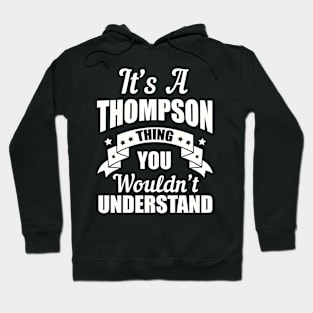 Thompson Thing Hoodie